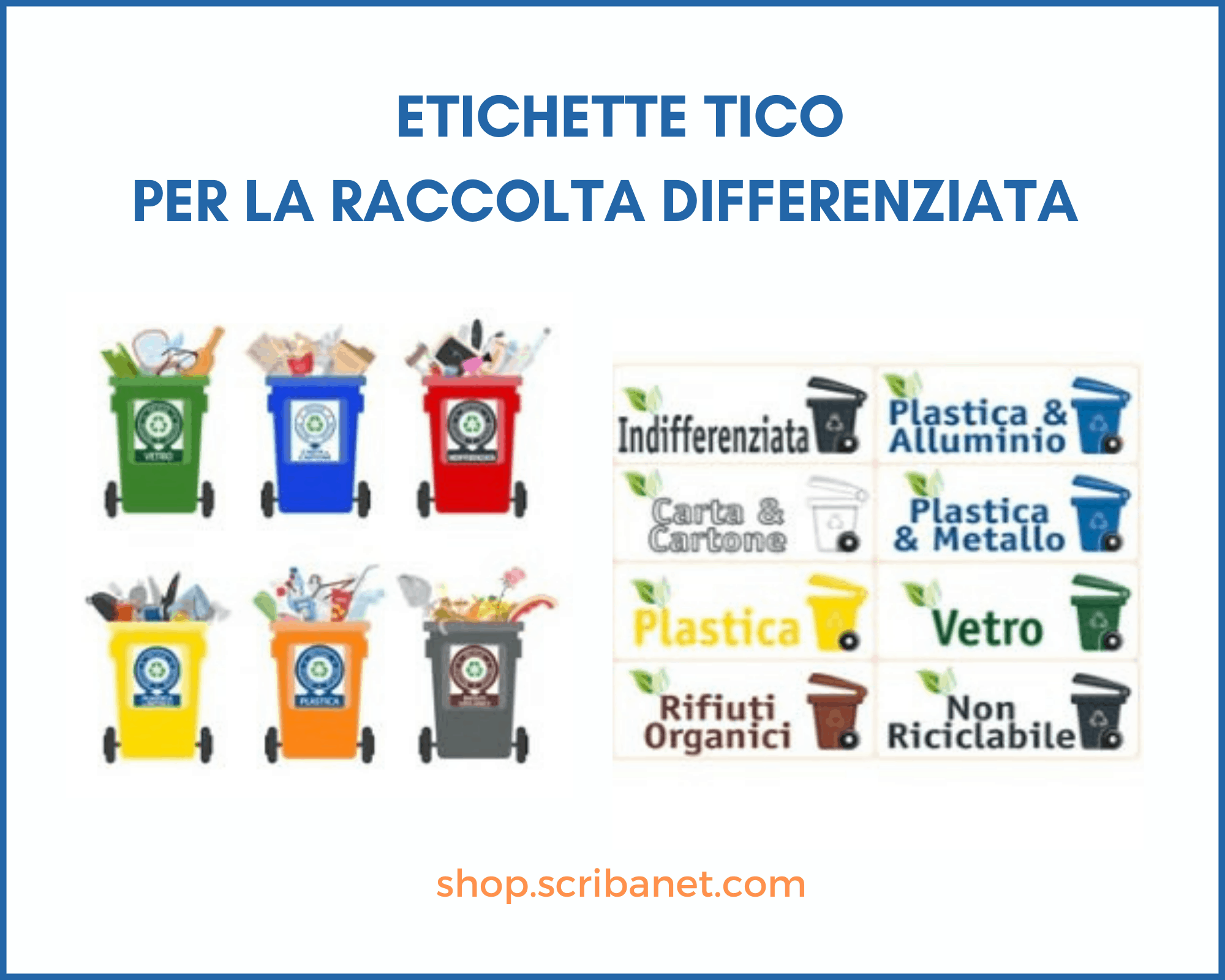 Raccolta Differenziata: tutti i vantaggi - Scriba